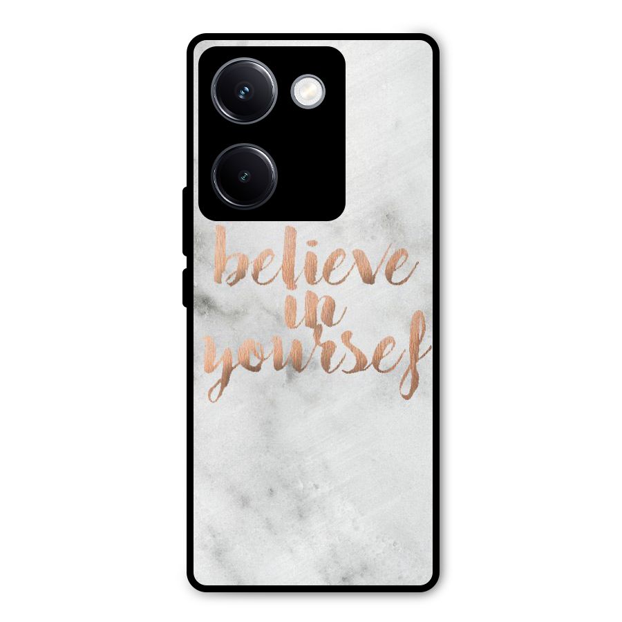 Believe in Yourself Metal Back Case for Vivo Y300 Plus