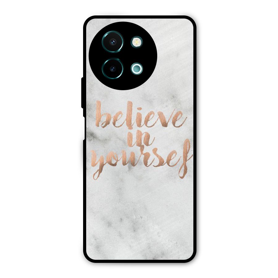 Believe in Yourself Metal Back Case for Vivo Y58