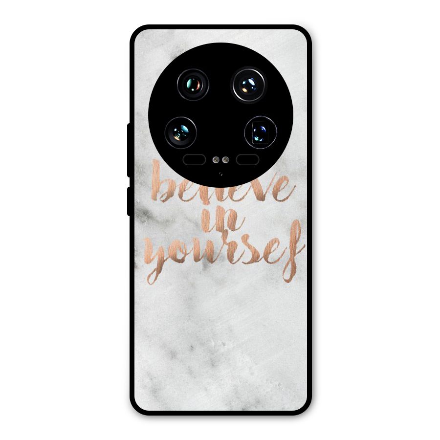 Believe in Yourself Metal Back Case for Xiaomi 14 Ultra