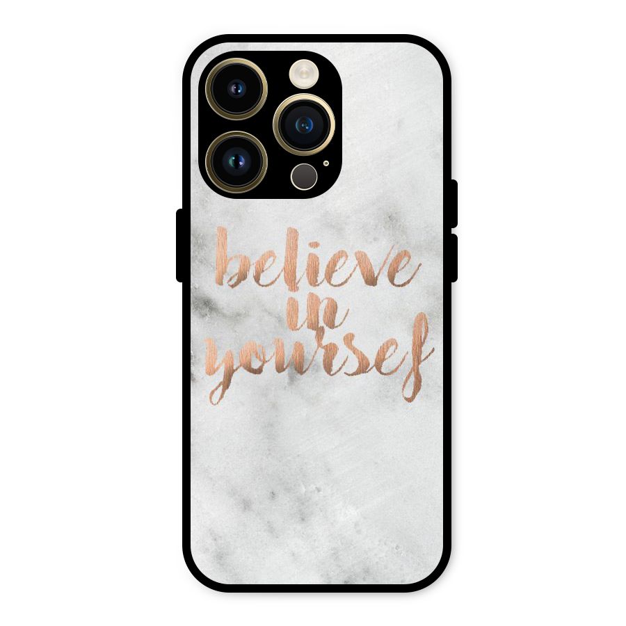 Believe in Yourself Metal Back Case for iPhone 14 Pro
