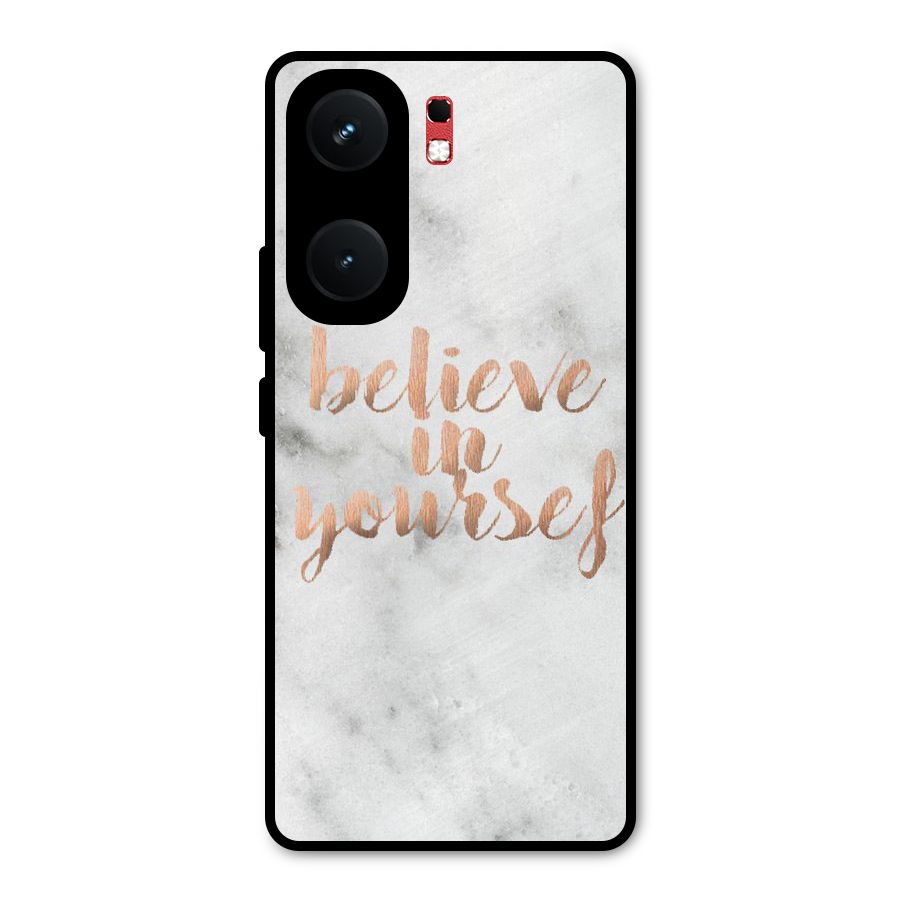 Believe in Yourself Metal Back Case for iQOO Neo 9 Pro
