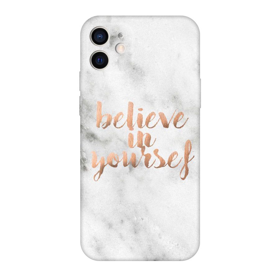Believe in Yourself Original Polycarbonate Back Case for iPhone 12