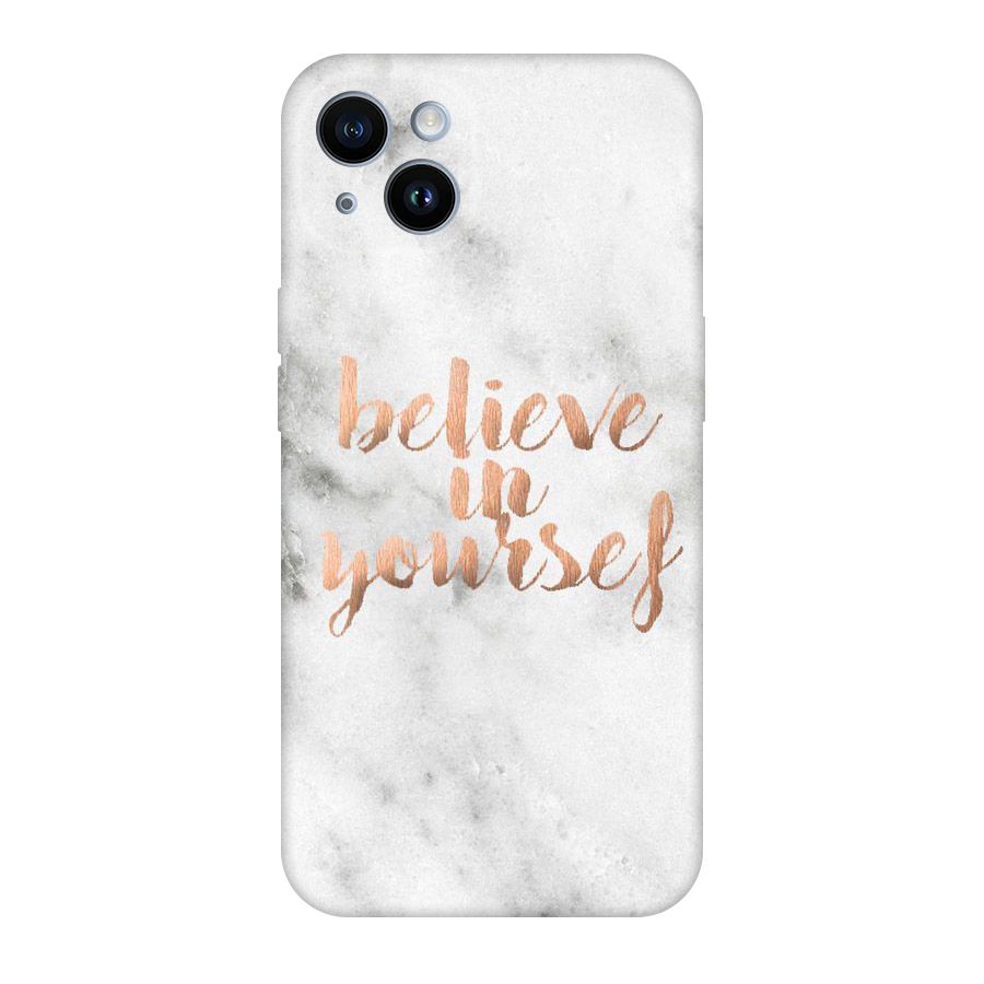 Believe in Yourself Original Polycarbonate Back Case for iPhone 14