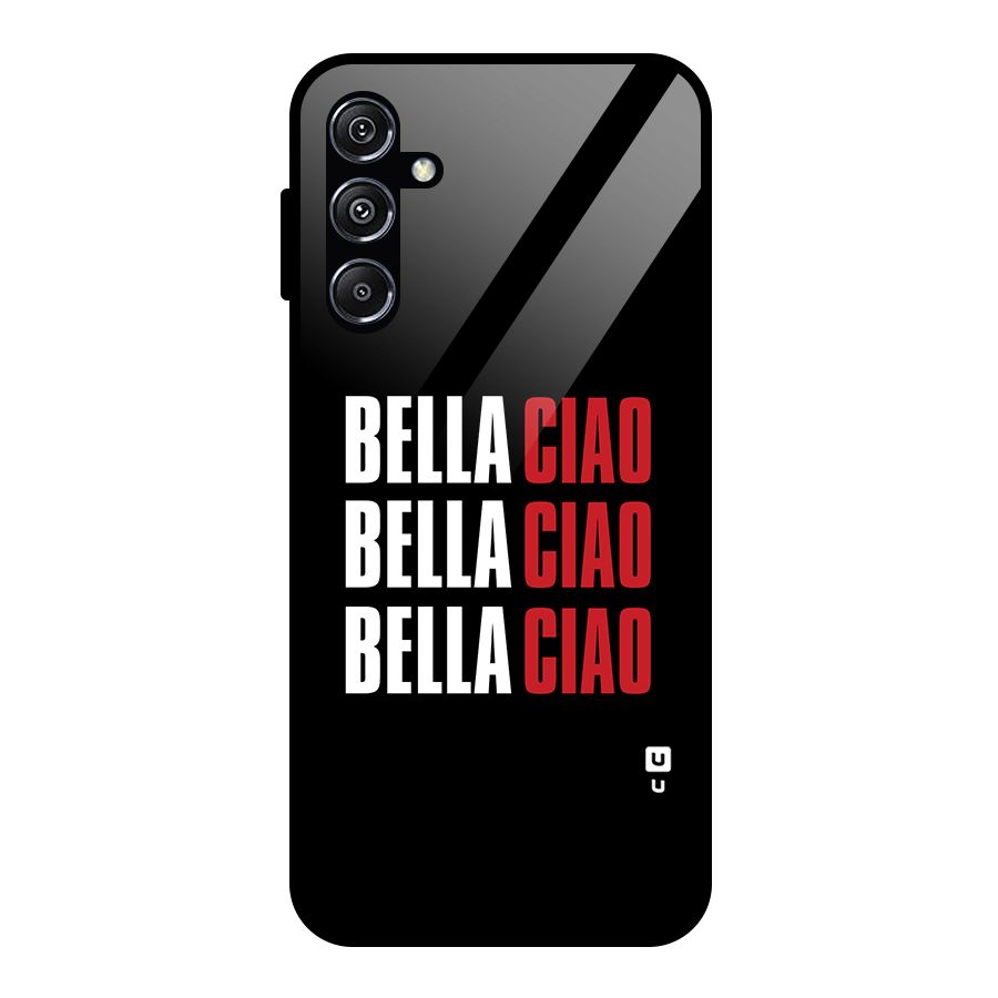 Bella Ciao Bella Ciao Bella Ciao Glass Back Case for Galaxy M34 5G
