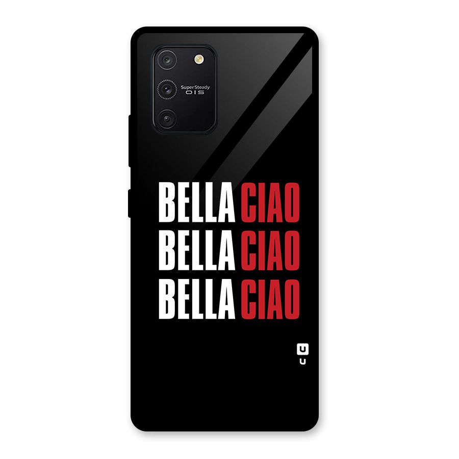 Bella Ciao Bella Ciao Bella Ciao Glass Back Case for Galaxy S10 Lite