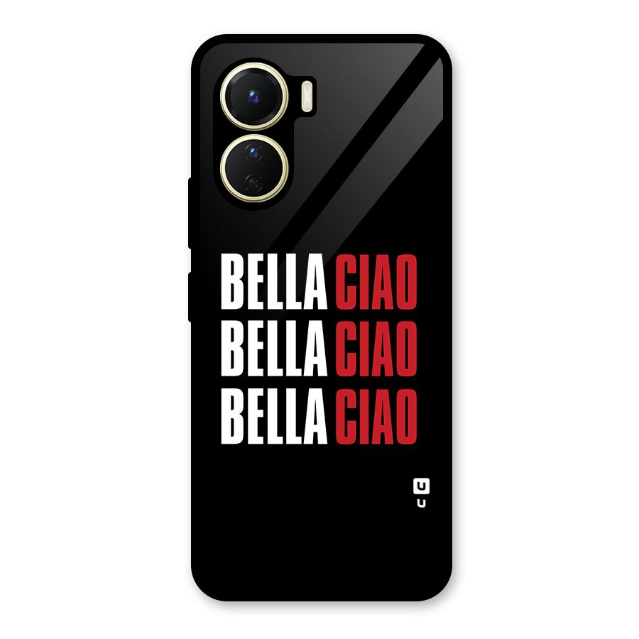 Bella Ciao Bella Ciao Bella Ciao Glass Back Case for Vivo Y16