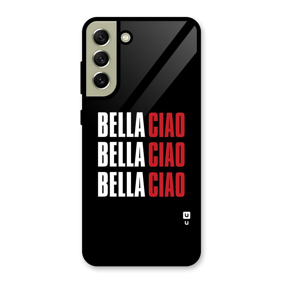 Bella Ciao Bella Ciao Bella Ciao Metal Back Case for Galaxy S21 FE 5G (2023)