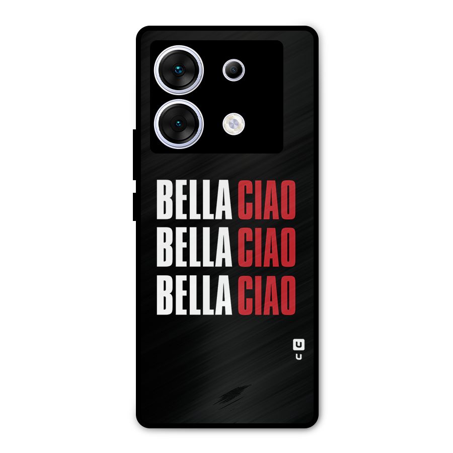 Bella Ciao Bella Ciao Bella Ciao Metal Back Case for Infinix Zero 30 5G