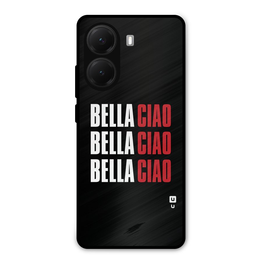 Bella Ciao Bella Ciao Bella Ciao Metal Back Case for Poco X7 Pro