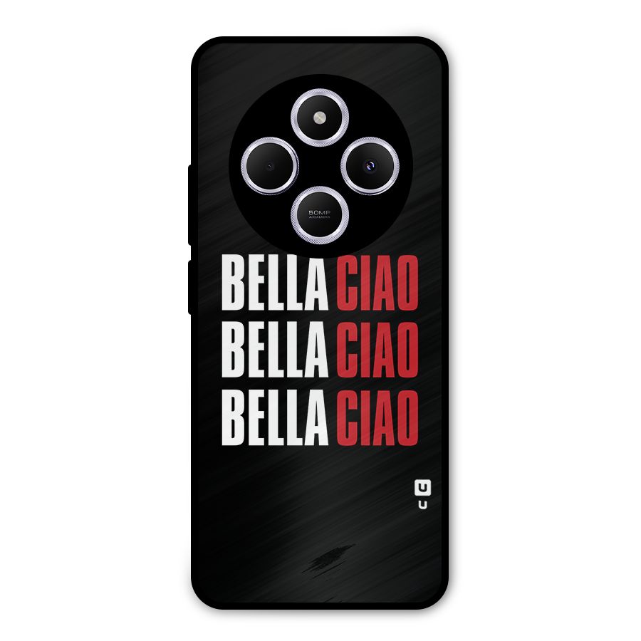 Bella Ciao Bella Ciao Bella Ciao Metal Back Case for Redmi A4
