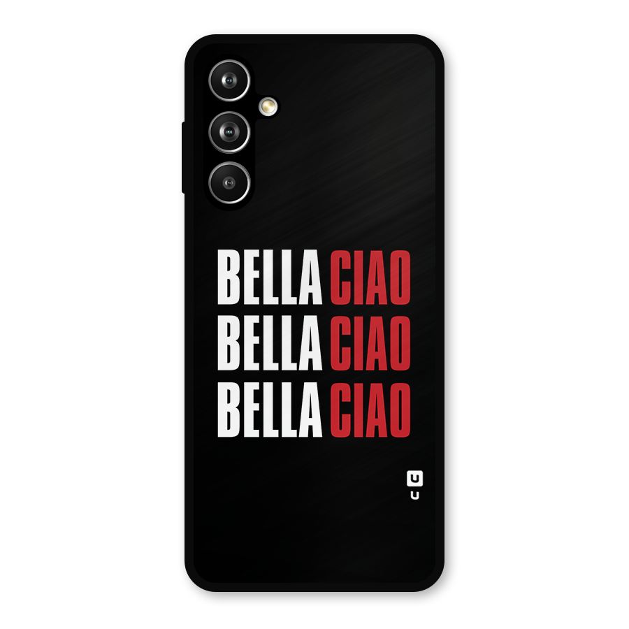 Bella Ciao Bella Ciao Bella Ciao Metal Back Case for Samsung Galaxy M54
