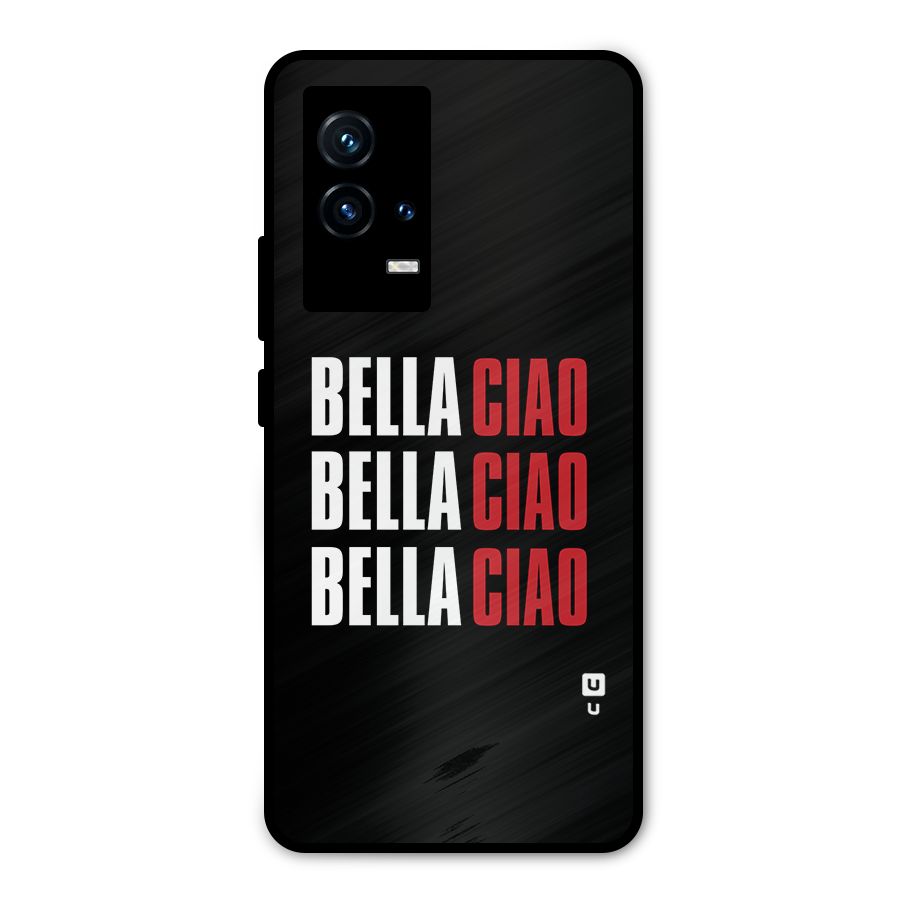 Bella Ciao Bella Ciao Bella Ciao Metal Back Case for iQOO 9 5G