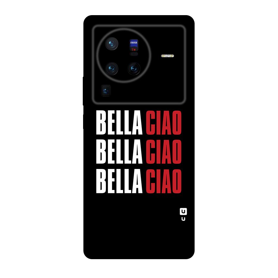 Bella Ciao Bella Ciao Bella Ciao Original Polycarbonate Back Case for Vivo X80