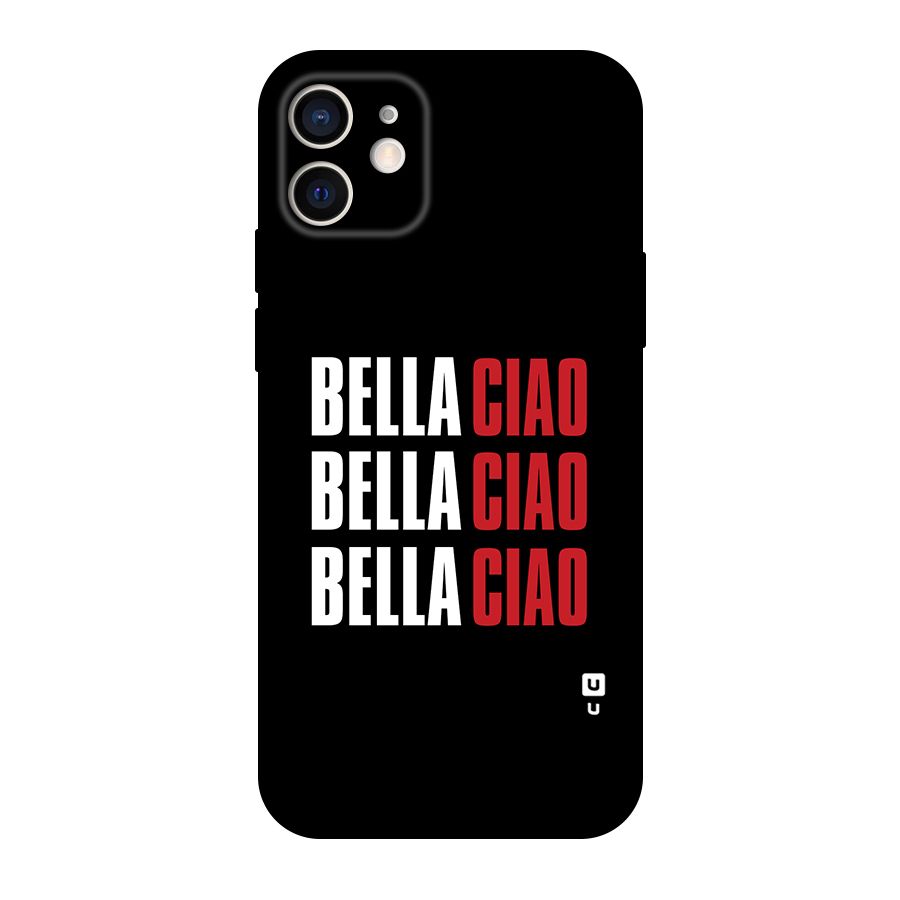 Bella Ciao Bella Ciao Bella Ciao Original Polycarbonate Back Case for iPhone 12