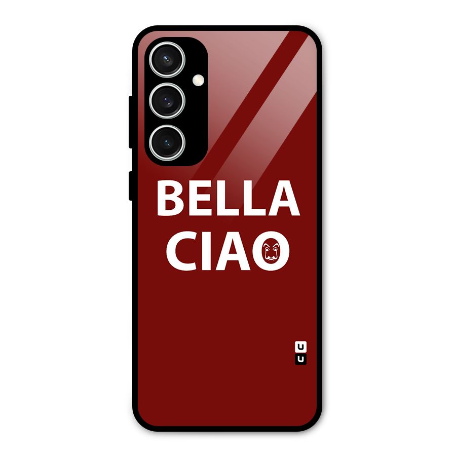 Bella Ciao Typography Art Glass Back Case for Galaxy S23 FE