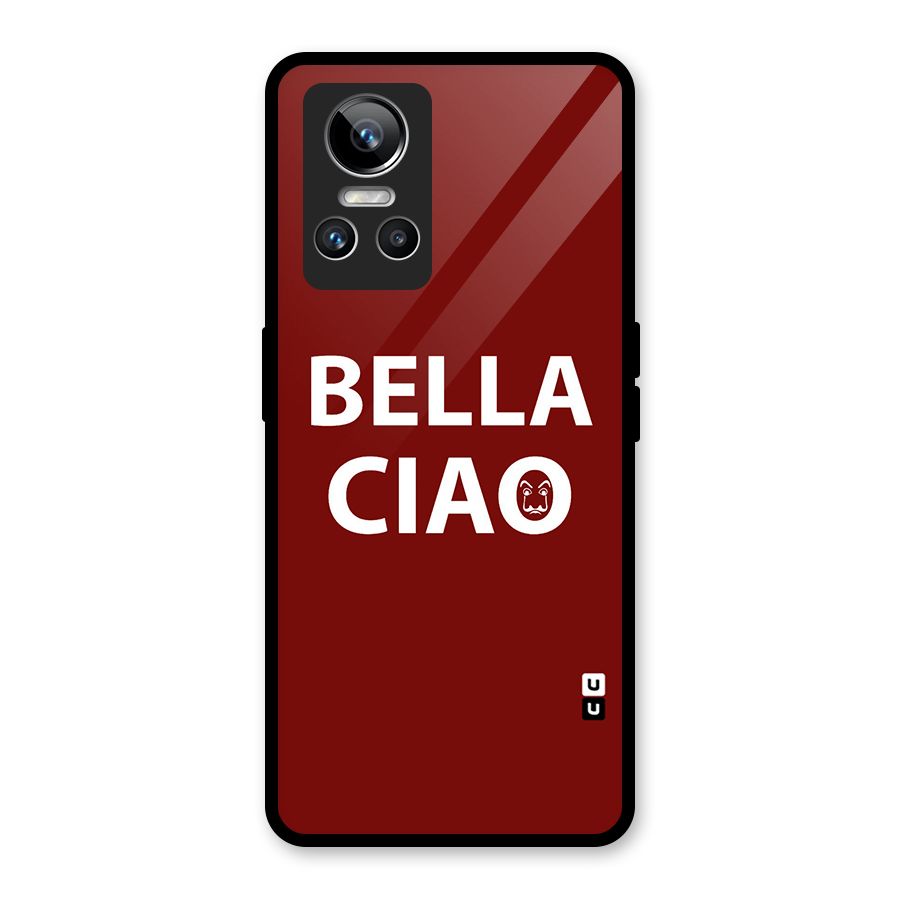 Bella Ciao Typography Art Glass Back Case for Realme GT Neo 3