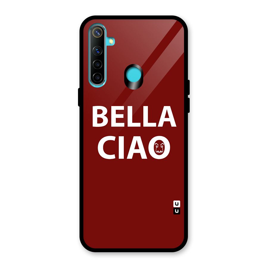 Bella Ciao Typography Art Glass Back Case for Realme Narzo 10