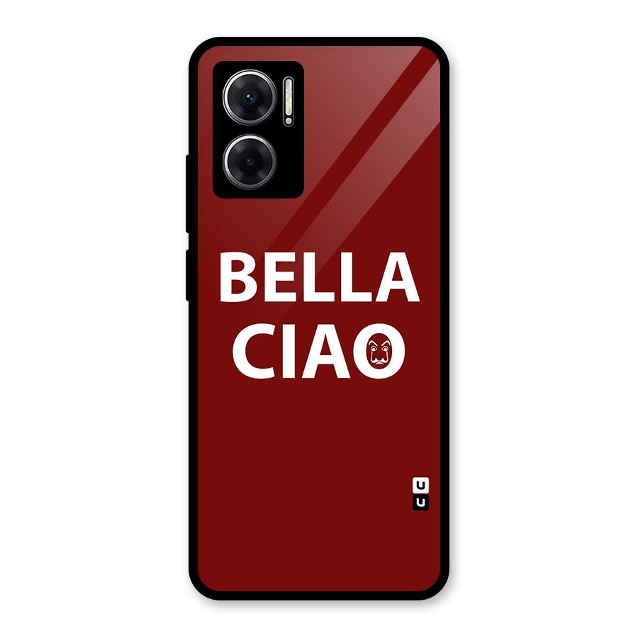 Bella Ciao Typography Art Glass Back Case for Redmi 11 Prime 5G