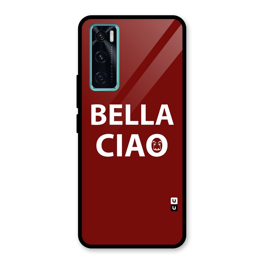 Bella Ciao Typography Art Glass Back Case for Vivo V20 SE