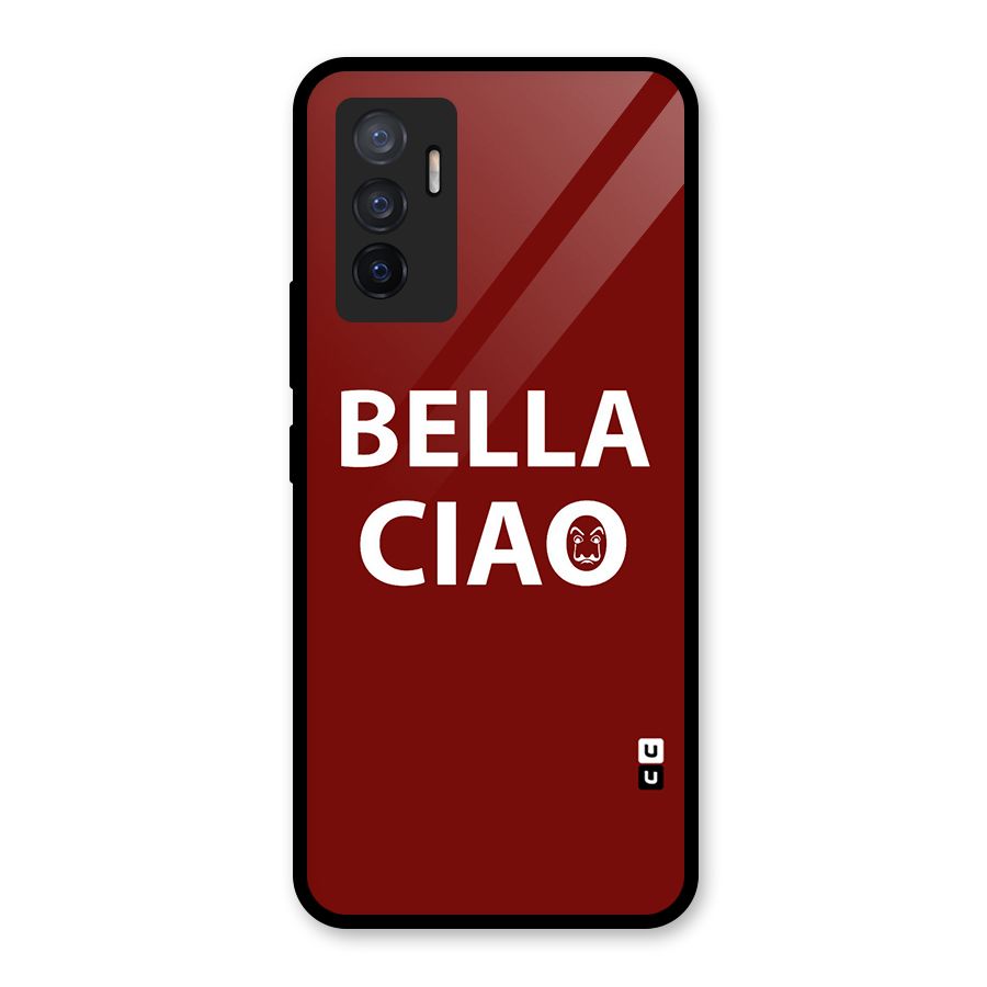 Bella Ciao Typography Art Glass Back Case for Vivo V23e