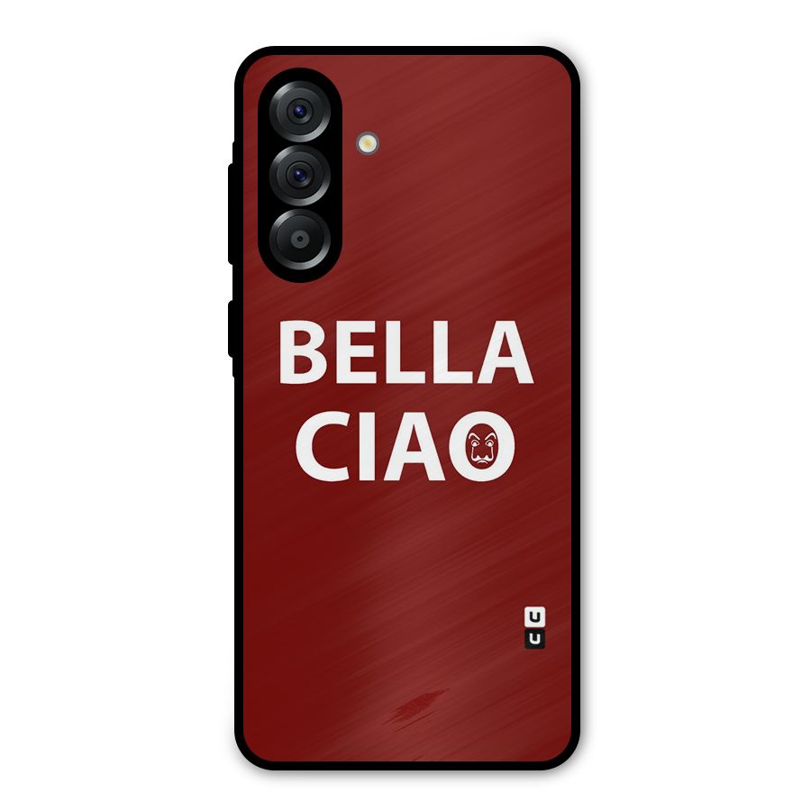 Bella Ciao Typography Art Metal Back Case for Galaxy A56