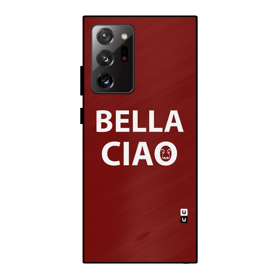 Bella Ciao Typography Art Metal Back Case for Galaxy Note 20 Ultra 5G