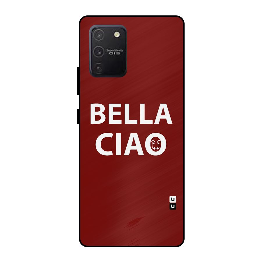 Bella Ciao Typography Art Metal Back Case for Galaxy S10 Lite