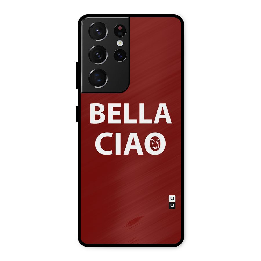 Bella Ciao Typography Art Metal Back Case for Galaxy S21 Ultra 5G