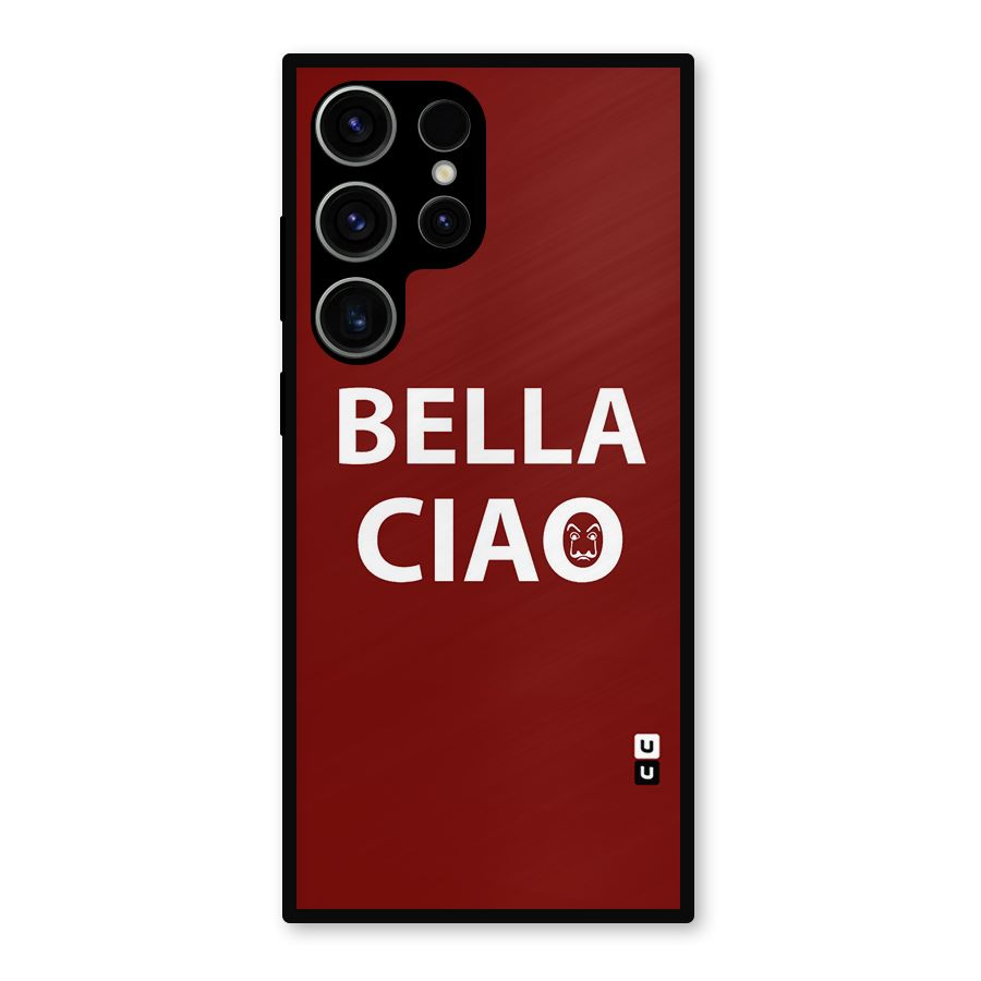 Bella Ciao Typography Art Metal Back Case for Galaxy S23 Ultra