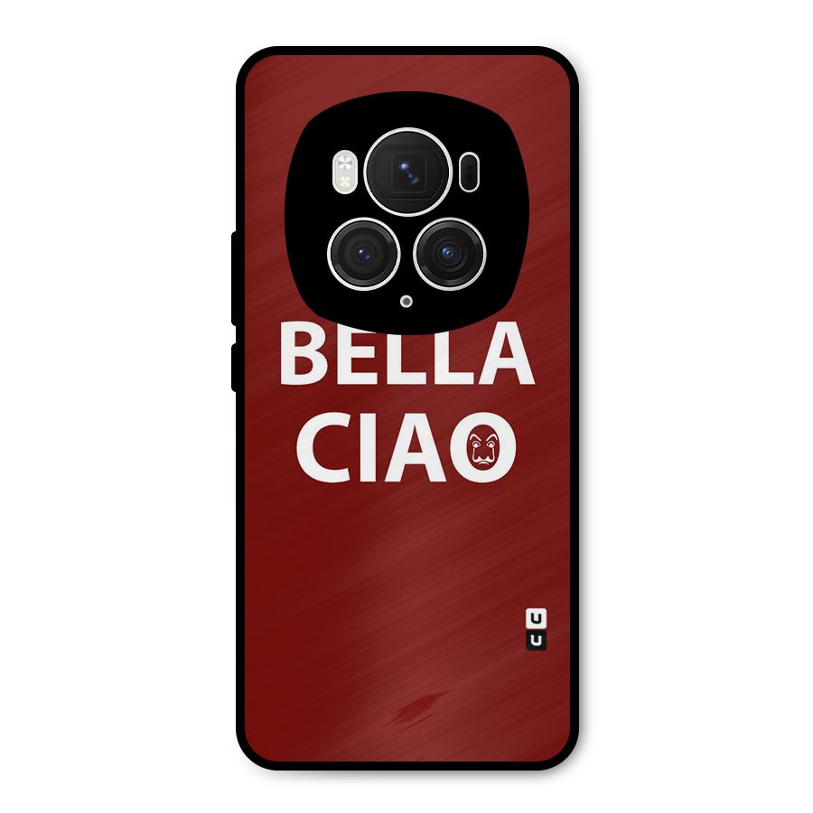 Bella Ciao Typography Art Metal Back Case for Honor Magic6 Pro