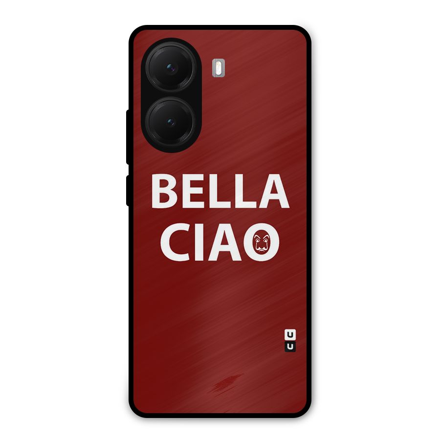 Bella Ciao Typography Art Metal Back Case for Poco X7 Pro