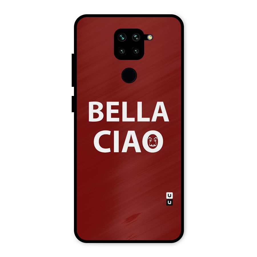 Bella Ciao Typography Art Metal Back Case for Redmi Note 9