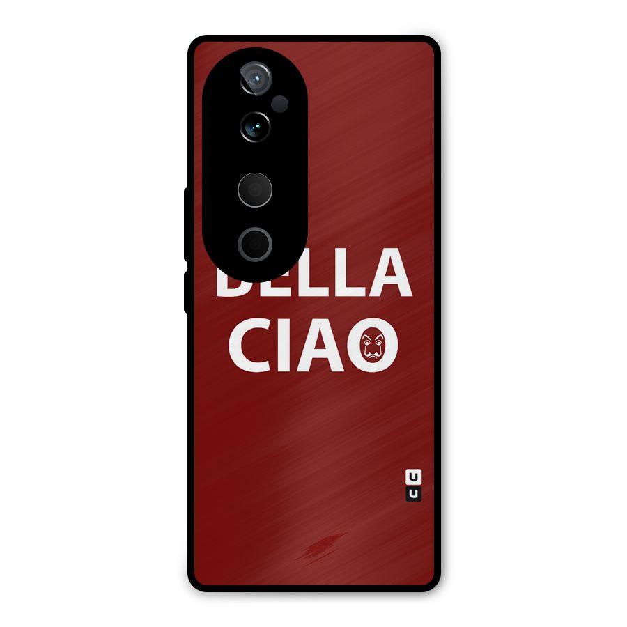 Bella Ciao Typography Art Metal Back Case for Vivo T3 Ultra
