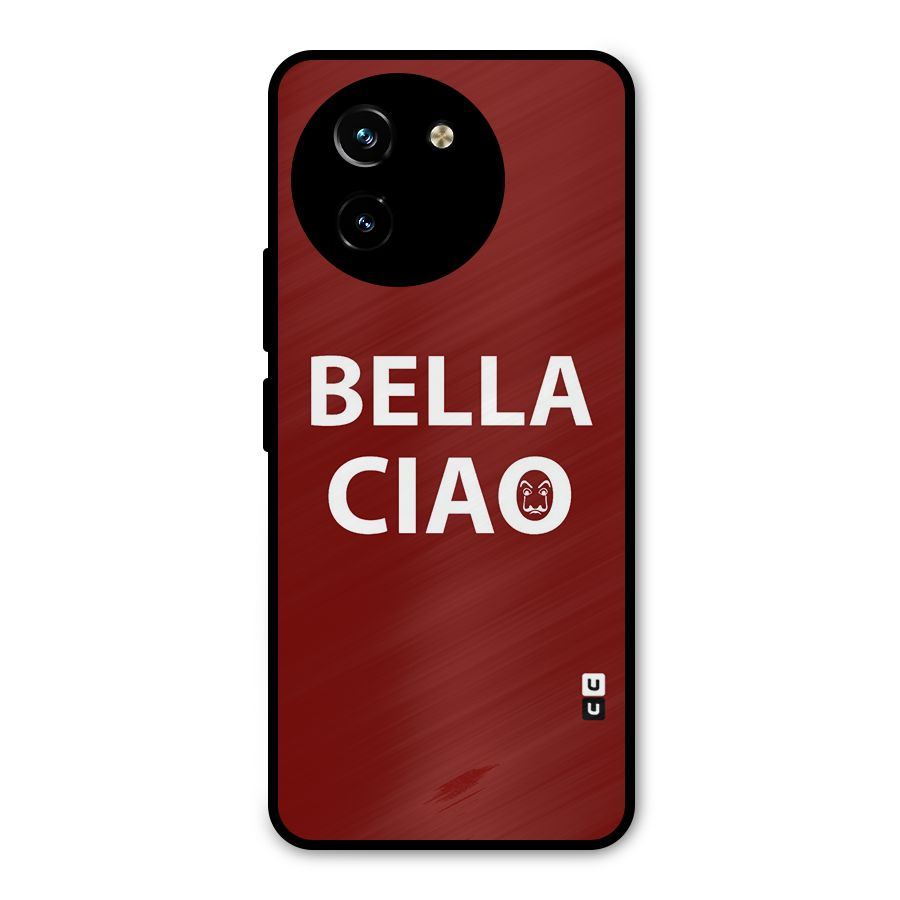 Bella Ciao Typography Art Metal Back Case for Vivo T3x
