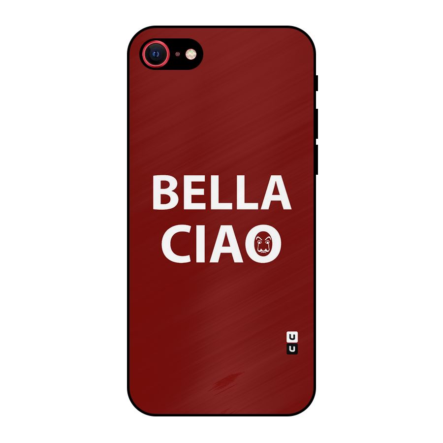 Bella Ciao Typography Art Metal Back Case for iPhone SE 2022