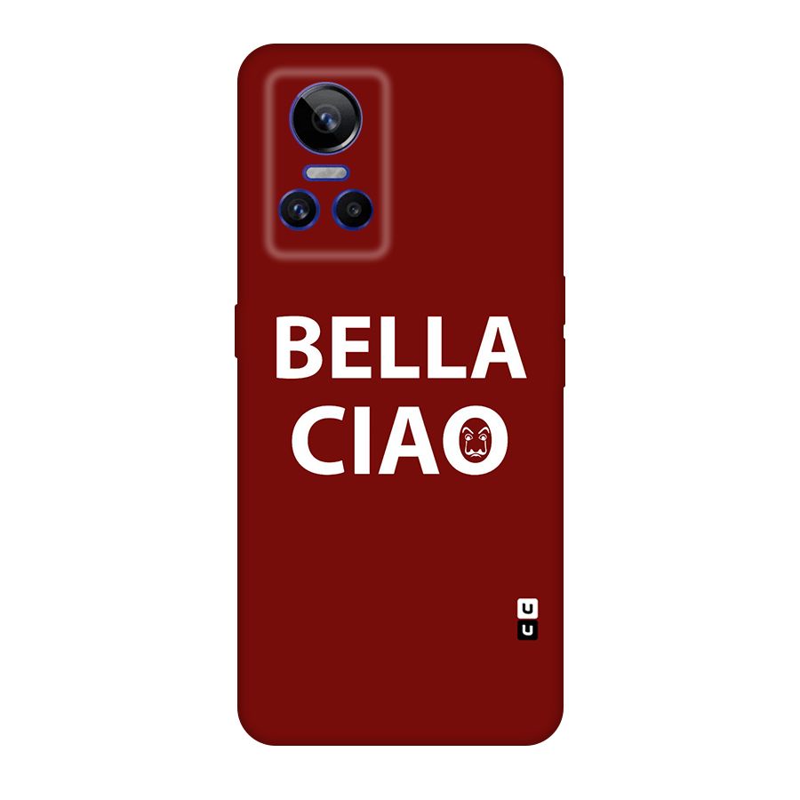 Bella Ciao Typography Art Original Polycarbonate Back Case for Realme GT Neo 3