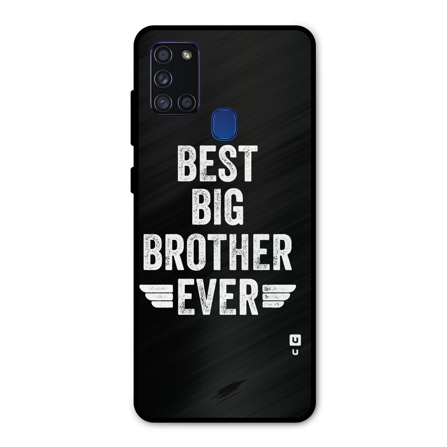Best Big Brother Ever Metal Back Case for Galaxy A21s