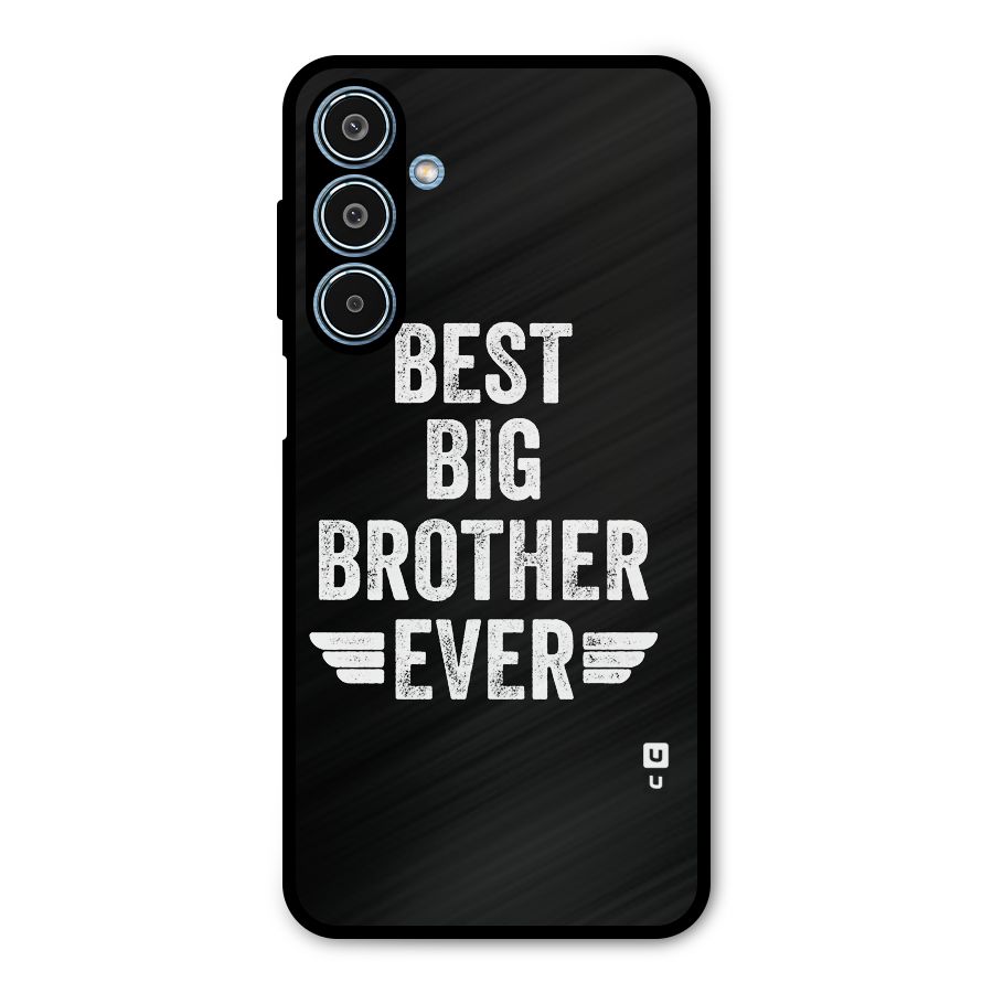 Best Big Brother Ever Metal Back Case for Galaxy M35