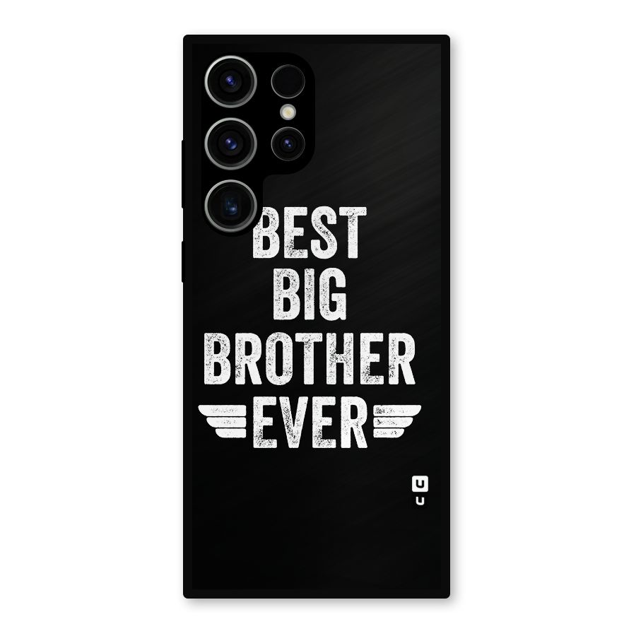 Best Big Brother Ever Metal Back Case for Galaxy S23 Ultra