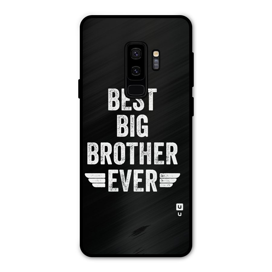 Best Big Brother Ever Metal Back Case for Galaxy S9 Plus