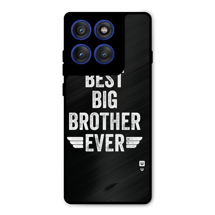 Best Big Brother Ever Metal Back Case for Motorola Edge 60 Pro