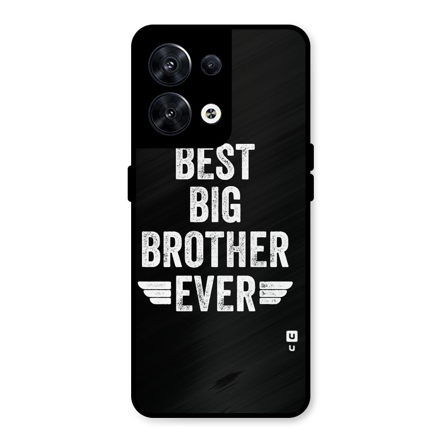 Best Big Brother Ever Metal Back Case for Oppo Reno8 5G