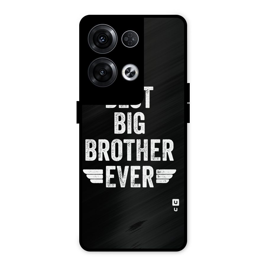 Best Big Brother Ever Metal Back Case for Oppo Reno8 Pro 5G