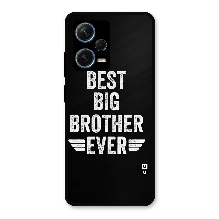Best Big Brother Ever Metal Back Case for Redmi Note 12 Pro Plus 5G