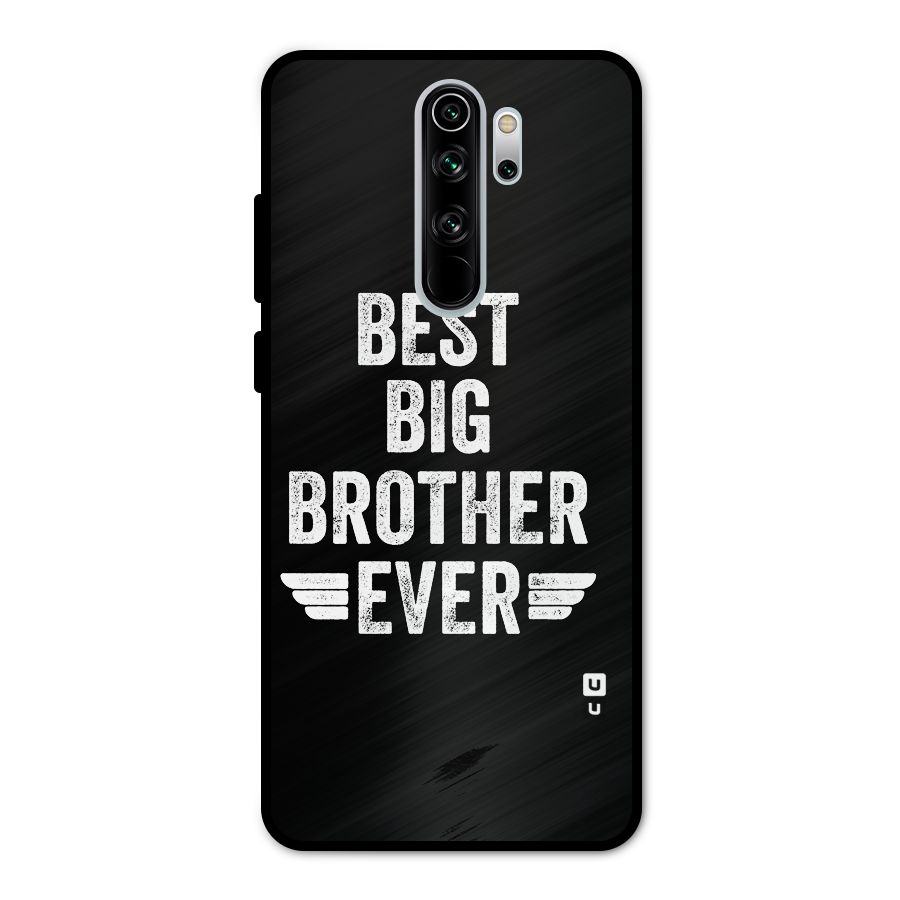 Best Big Brother Ever Metal Back Case for Redmi Note 8 Pro