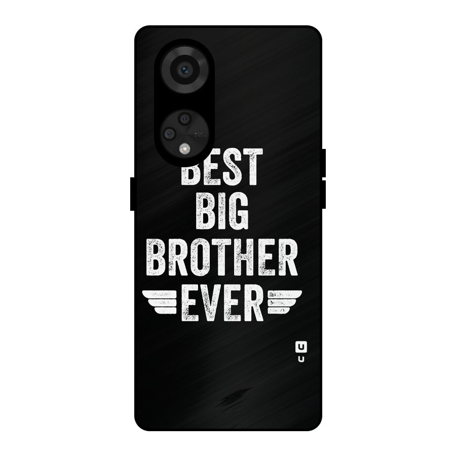 Best Big Brother Ever Metal Back Case for Reno8 T 5G
