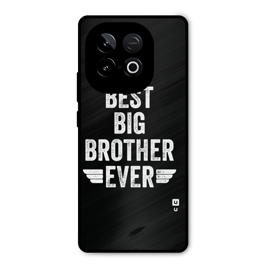 Best Big Brother Ever Metal Back Case for iQOO Neo 10