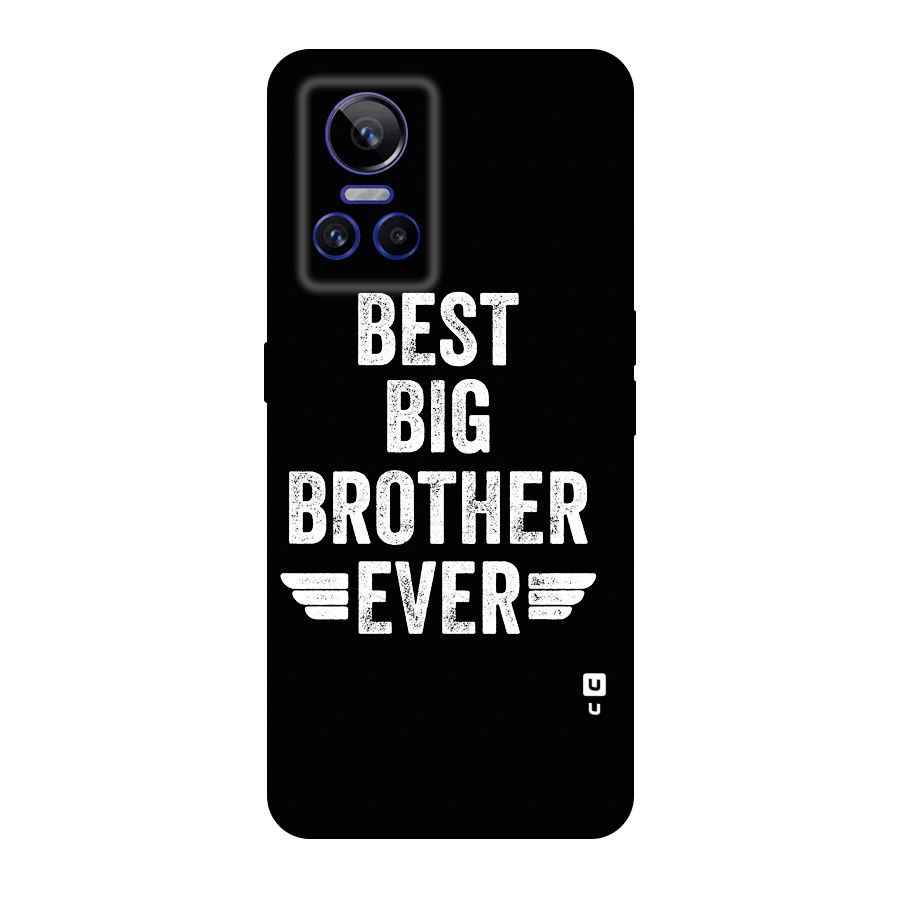 Best Big Brother Ever Original Polycarbonate Back Case for Realme GT Neo 3