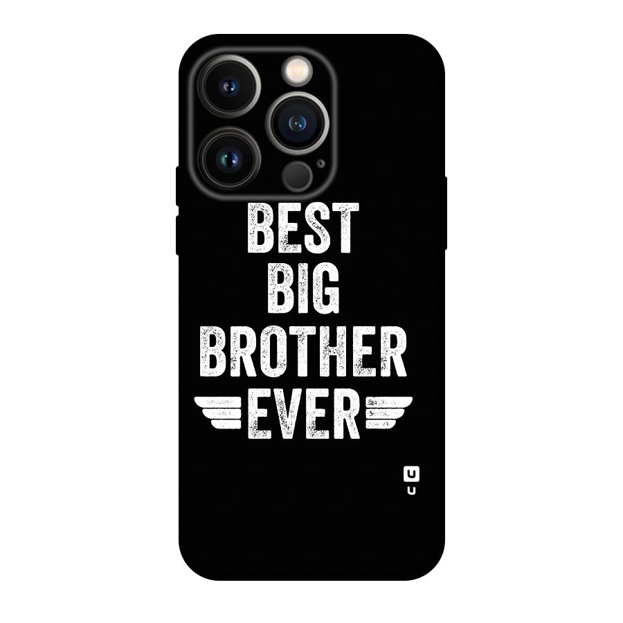 Best Big Brother Ever Original Polycarbonate Back Case for iPhone 14 Pro