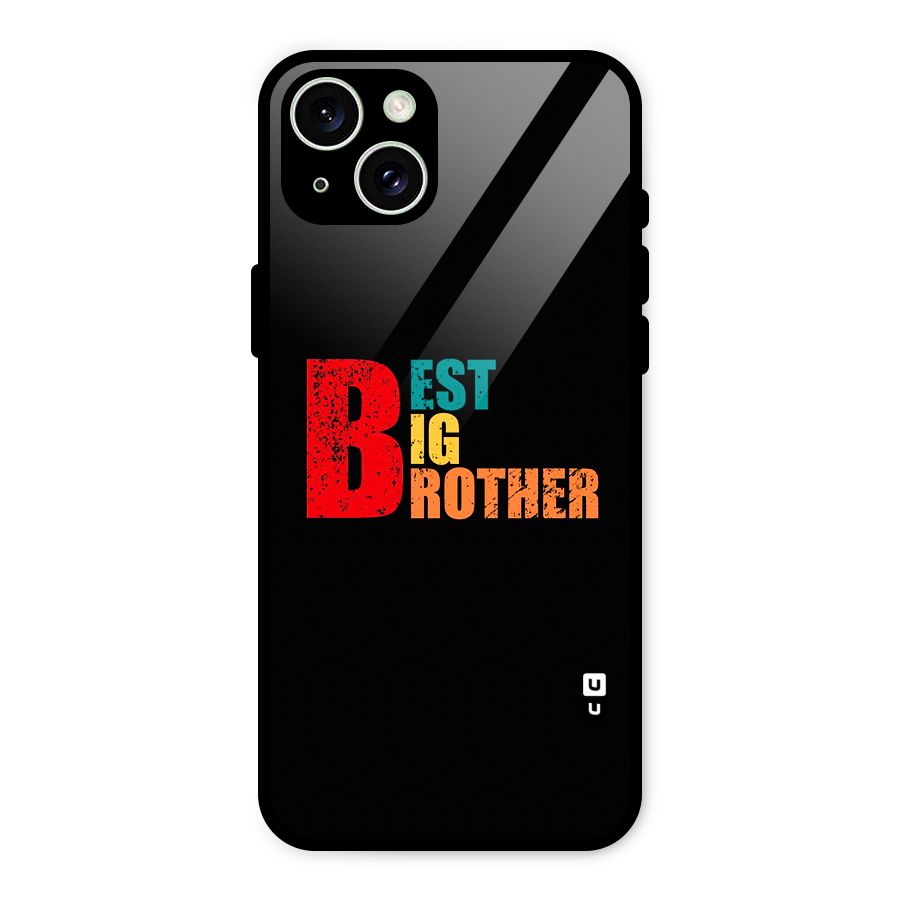 Best Big Brother Glass Back Case for iPhone 15 Plus